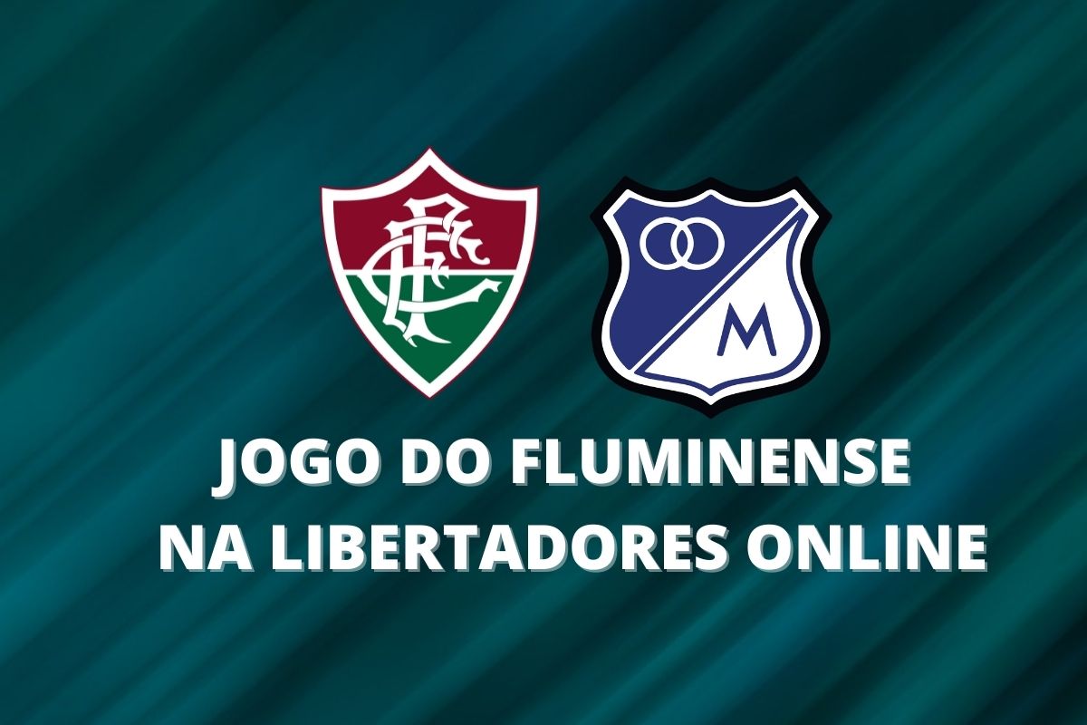 assistir jogo do Fluminense hoje online