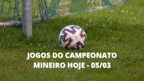 Jogos do Campeonato Mineiro hoje: onde assistir no sábado (05/03)