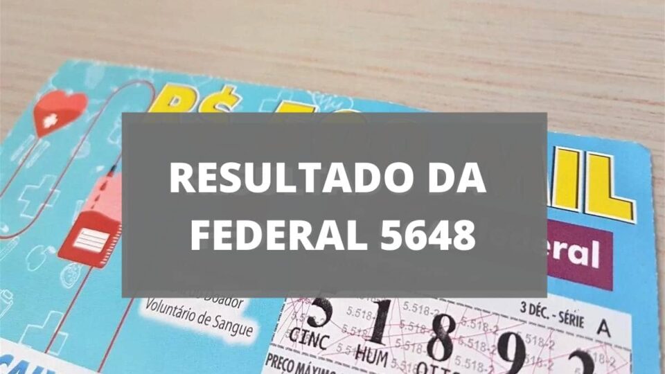 Resultado da loteria Federal 5648