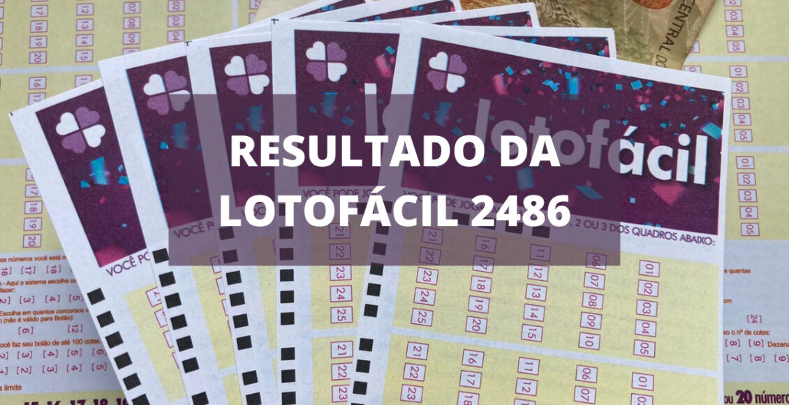 Resultado da Lotofácil 2486