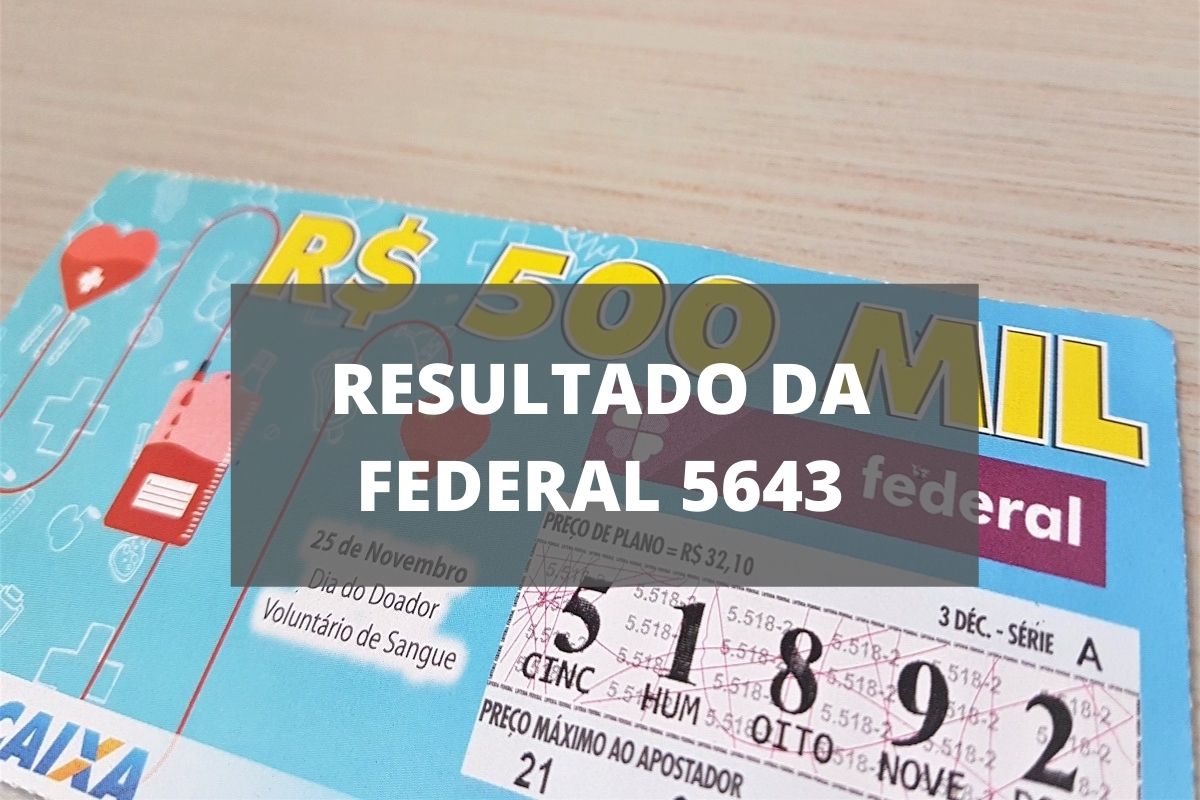 Resultado da Loteria Federal 5643