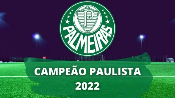 Palmeiras é quem ganhou o Campeonato Paulista 2022