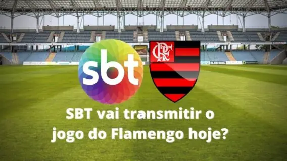SBT vai transmitir o jogo do Flamengo hoje na Libertadores? (05/04)