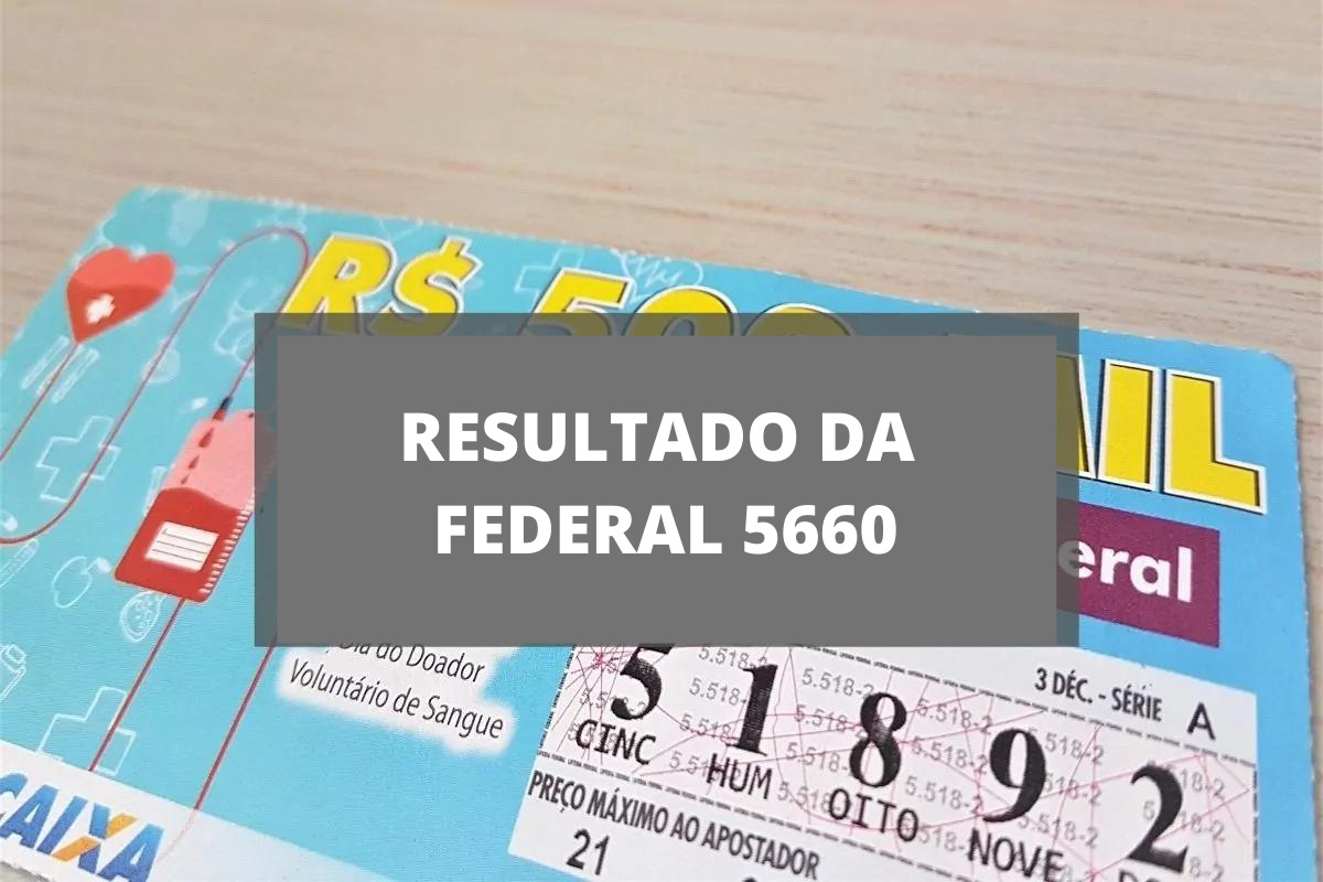 Resultado da loteria Federal 5660