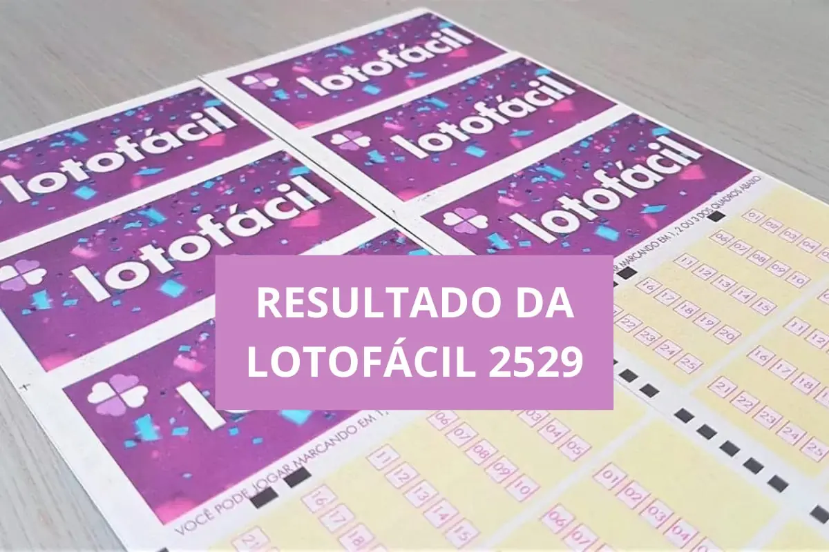Resultado da Lotofácil 2529