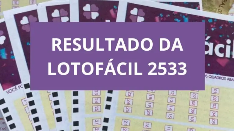 Resultado Lotofácil de hoje ganhadores: concurso 2533
