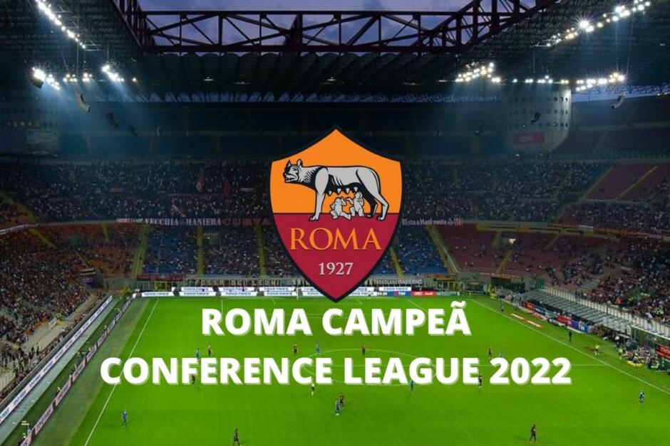 Roma campeã Conference League 2022