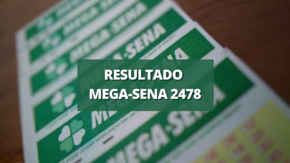 MEGA-SENA: resultado da Mega-Sena 2478 de quarta-feira
