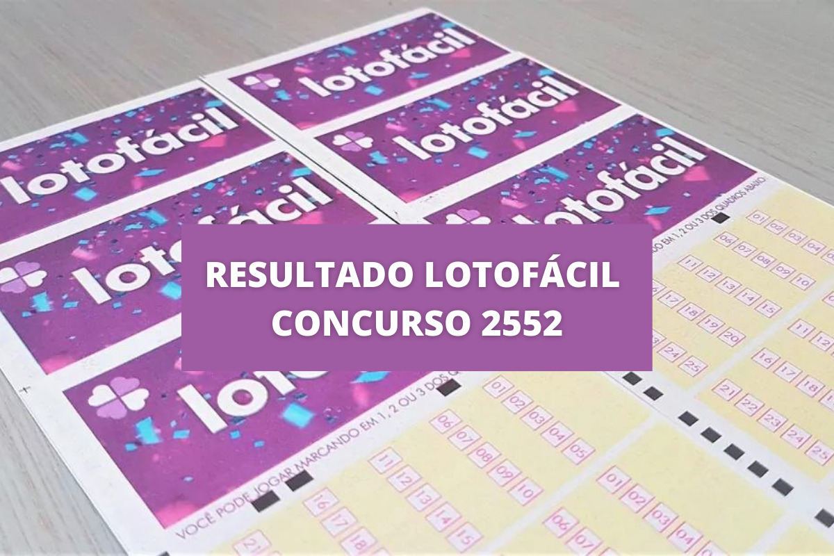 Resultado Lotofácil 2552: sorteio e ganhadores de hoje (21) | DCI
