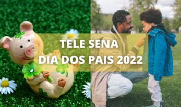Resultado Tele Sena de Dia dos Pais