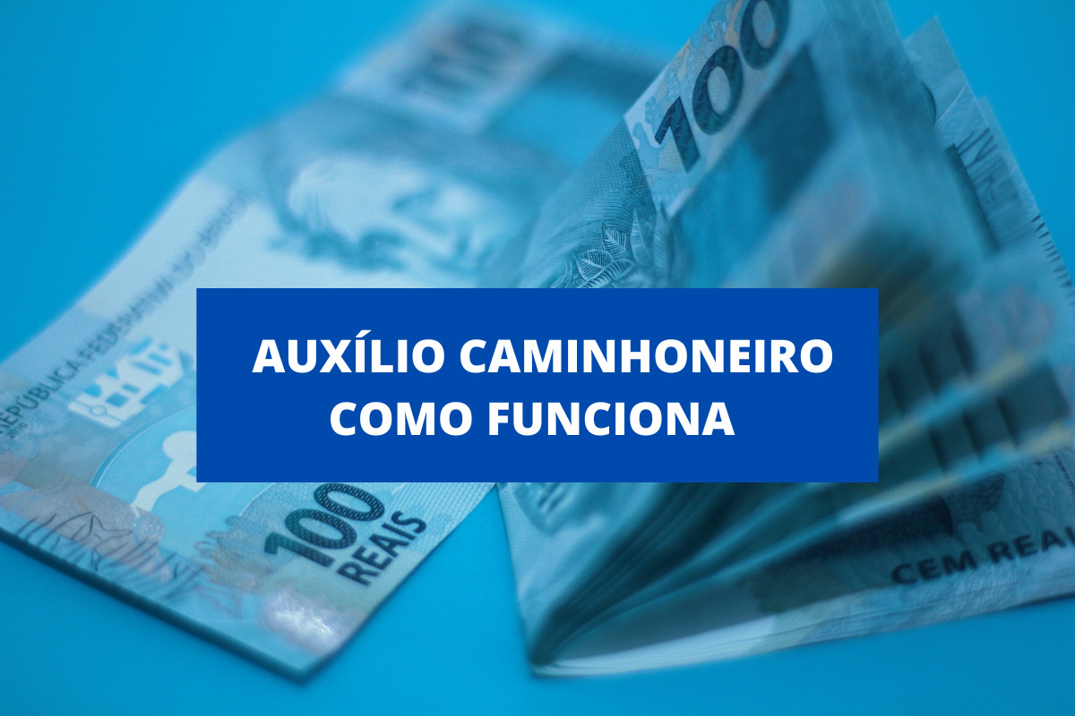 Como funciona o Auxílio Caminhoneiro