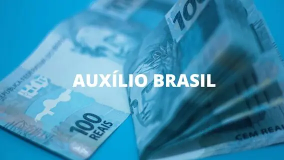 Ainda dá tempo: como dar entrada no Auxílio Brasil 2022
