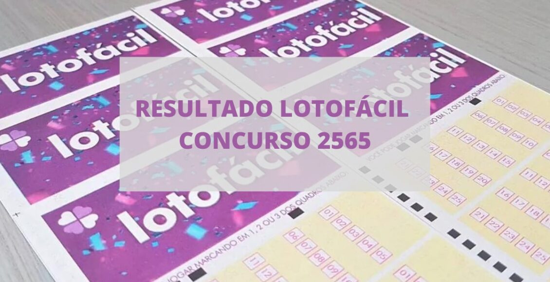 Resultado da Lotofácil 2565