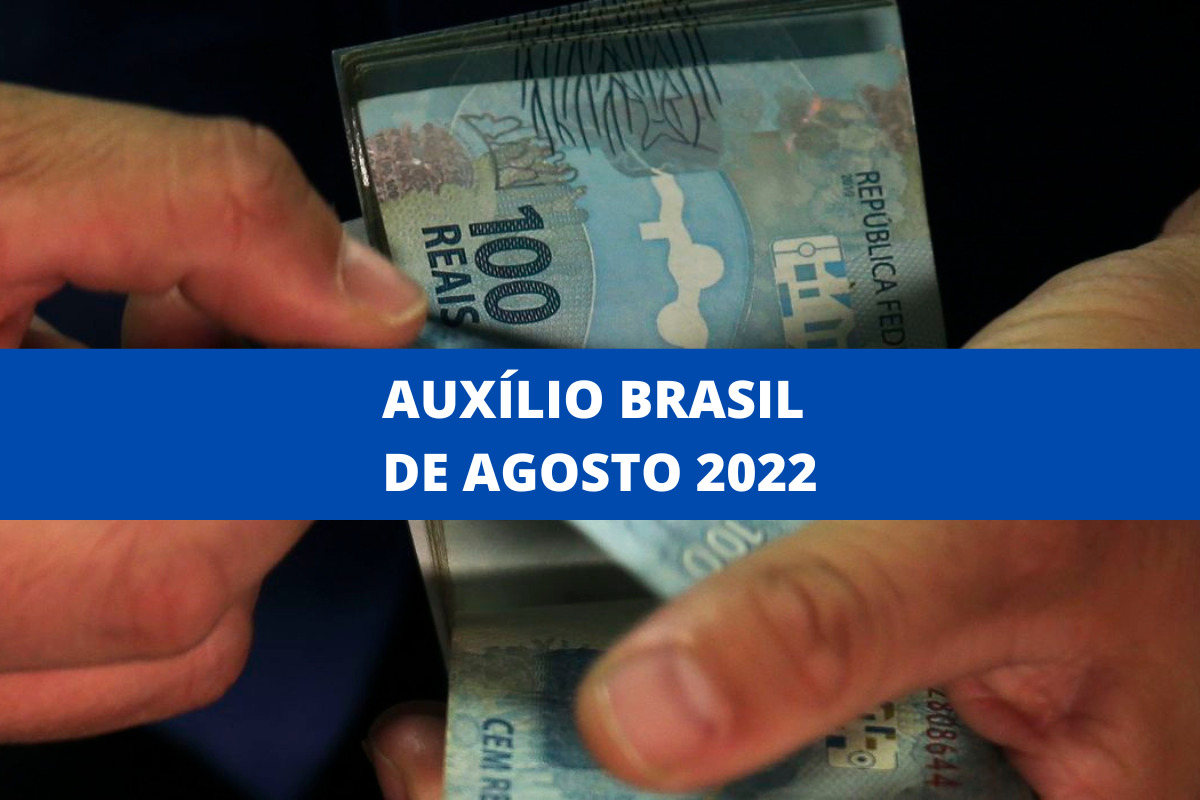 Calendário do Auxílio Brasil de agosto
