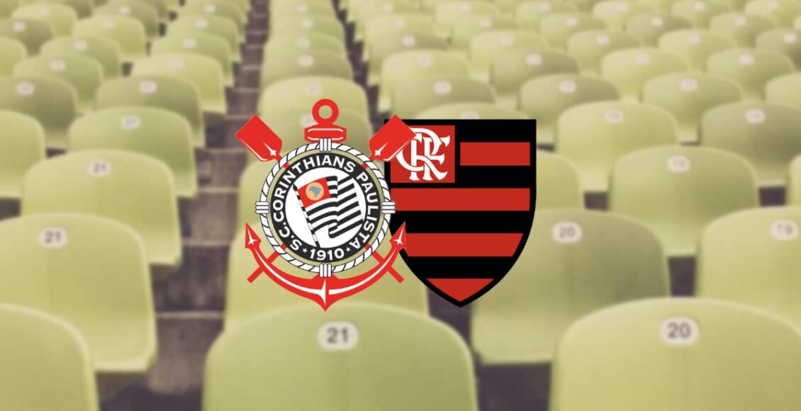 Horário do jogo do Corinthians e Flamengo hoje