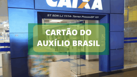 Cartão do Auxílio Brasil: como desbloquear para sacar R$ 600