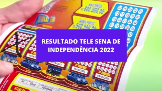 Resultado Tele Sena de Independência do 5º sorteio, 4/9