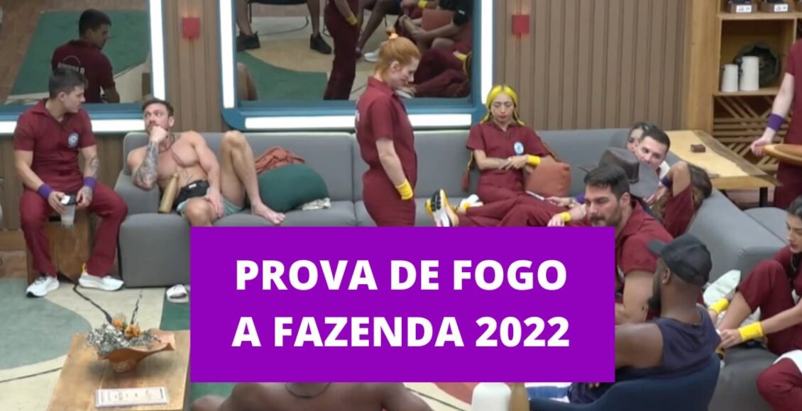 Quem ganhou a Prova de Fogo hoje da Fazenda 2022