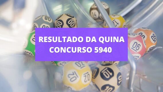 Resultado da Quina concurso 5940 de sexta-feira (02/09/22)