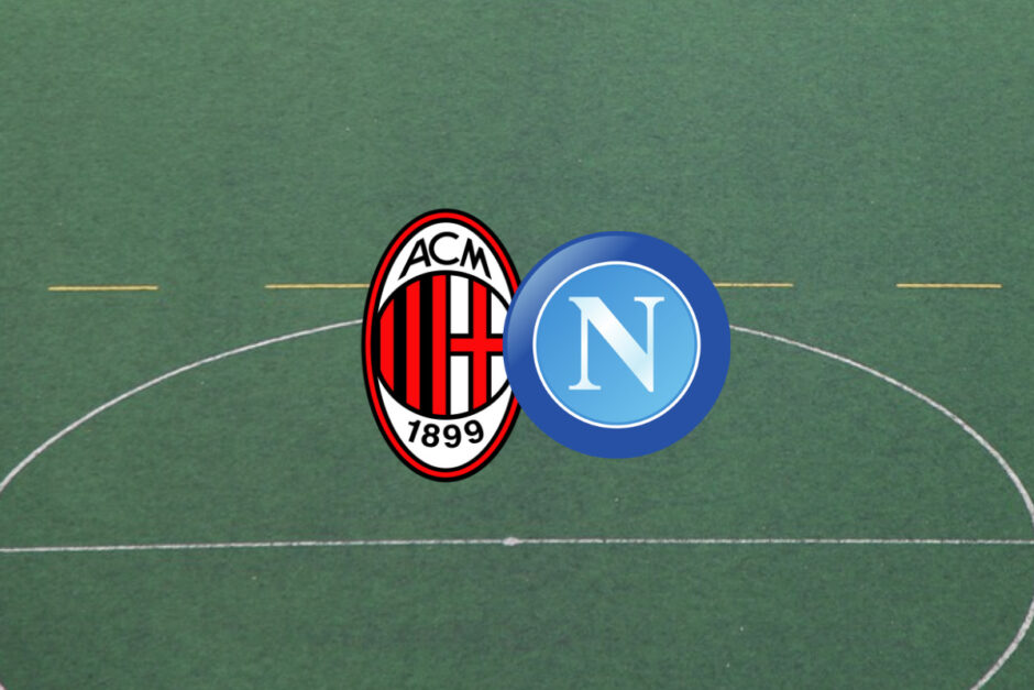 Onde assistir jogo Milan e Napoli hoje