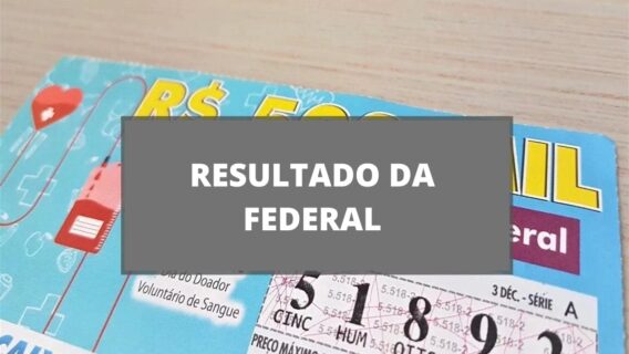 Tem sorteio da Loteria Federal de hoje, 7 de setembro?
