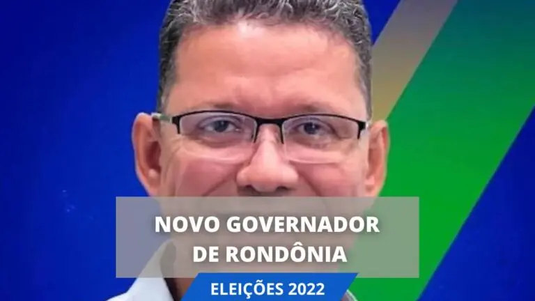 RESULTADO ELEIÇÕES: Veja quem é o governador de Rondônia