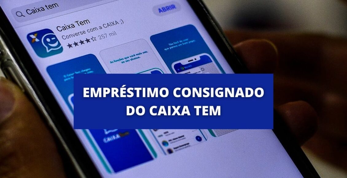 Por que não consigo fazer o empréstimo consignado do Caixa Tem