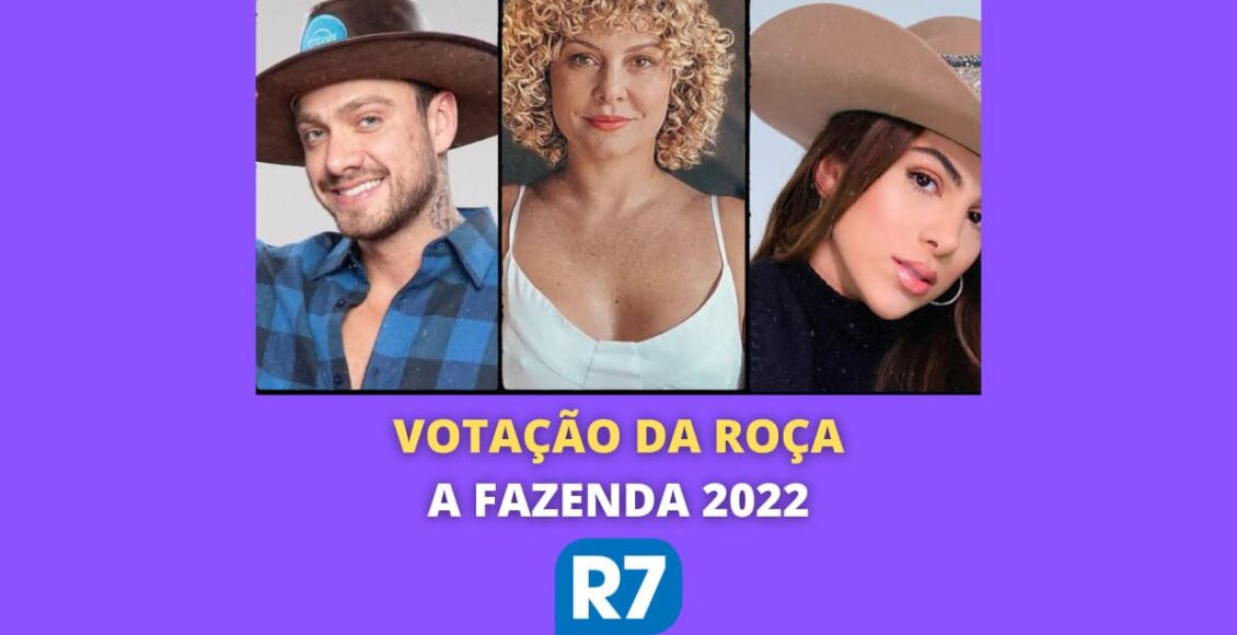 R7 votação da Fazenda 2022