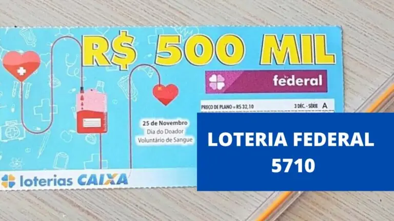Loteria Federal 5710: prêmio de R$ 500 mil sai para bilhete de SP