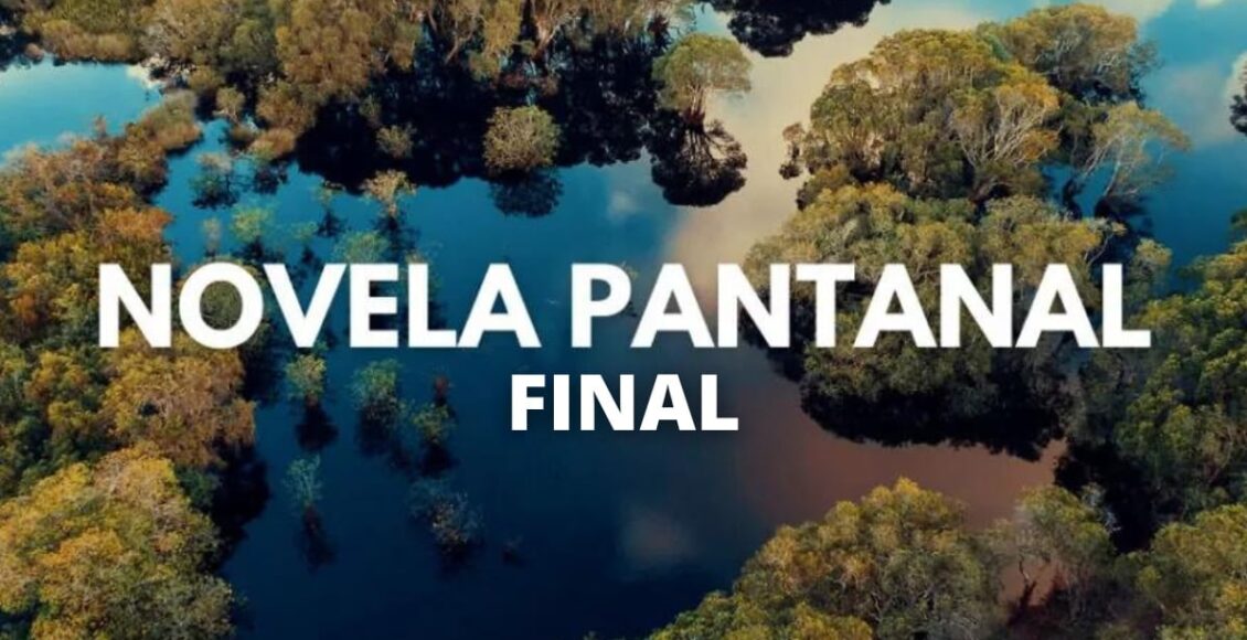 Que horas começa a novela Pantanal hoje