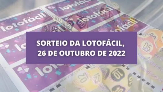 Resultado Lotofácil 2648 de hoje, quarta-feira (26/10/22)