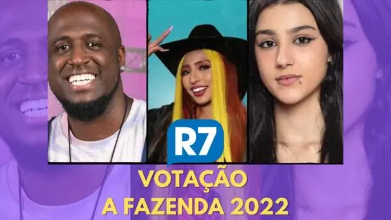 R7 votação da Fazenda 2022 + enquete quem sai hoje (17/11)