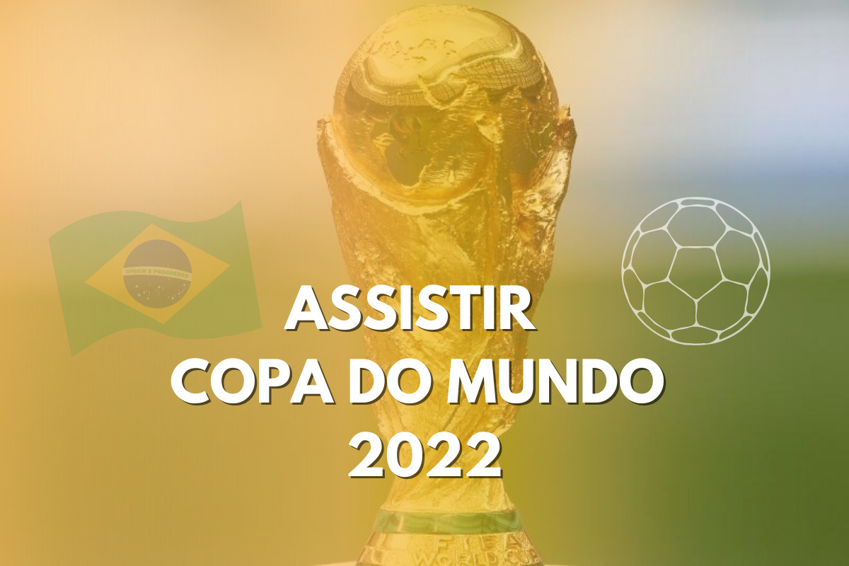 Como será a COPA DO MUNDO 2022 AO VIVO na TV e internet! 