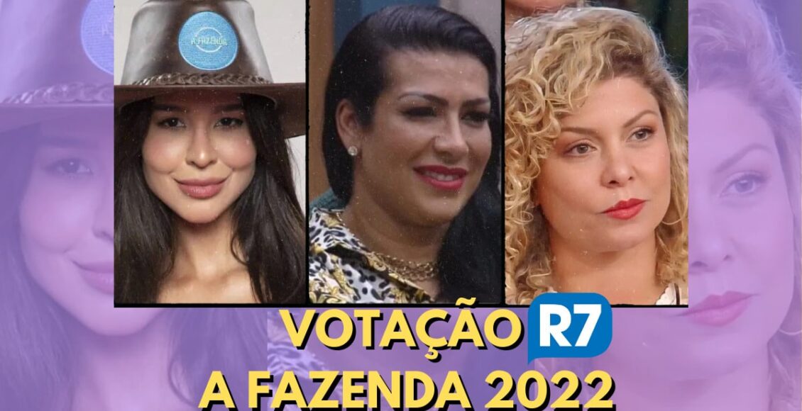 R7 votação da Fazenda 2022