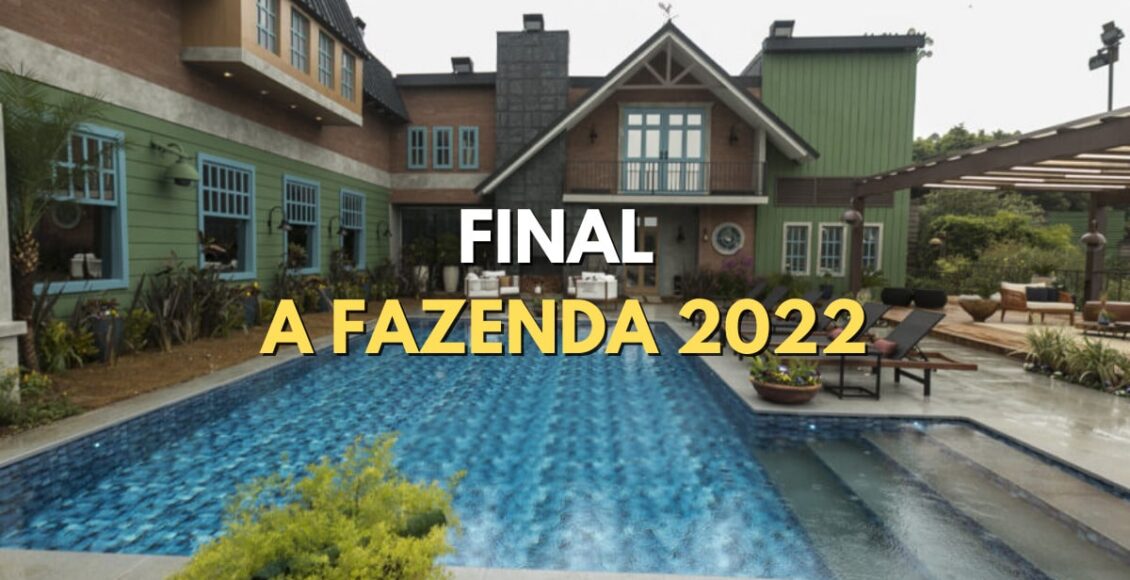FINAL DA FAZENDA 2022