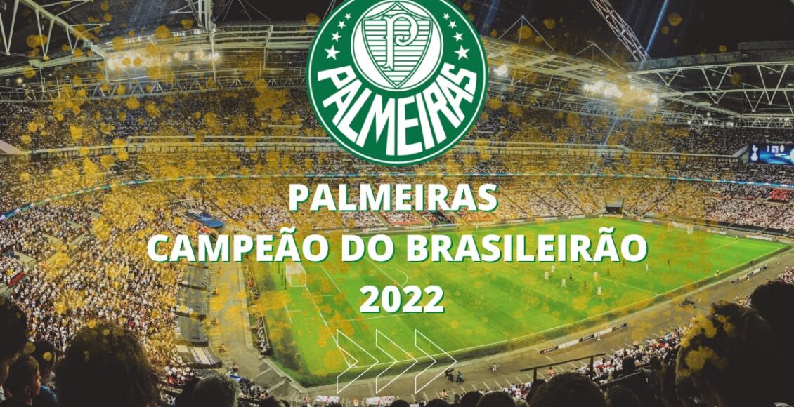 campeão do Brasileirão 2022