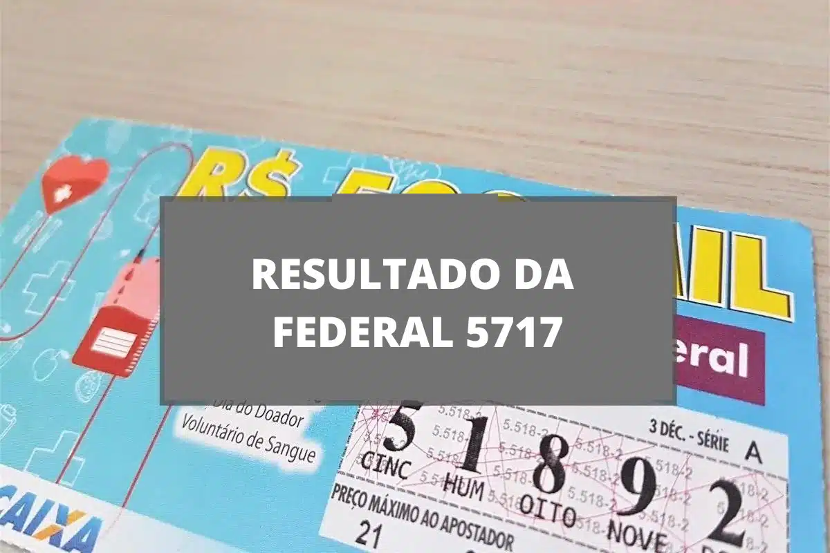 Resultado da loteria Federal 5717