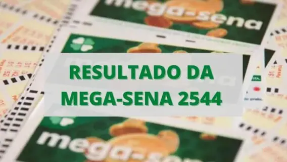 Resultado da Mega-Sena 2544 de hoje, quarta-feira (30/11/22)