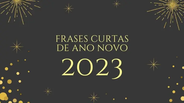 Ideias de frases curtas de Ano Novo para enviar na virada de 2023