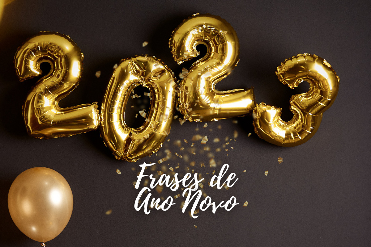 Melhores imagens e frases de Ano Novo para desejar sorte, amor e paz em 2023