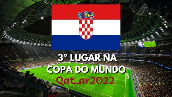 Croácia vence Marrocos e chega ao terceiro lugar da Copa do Mundo 2022