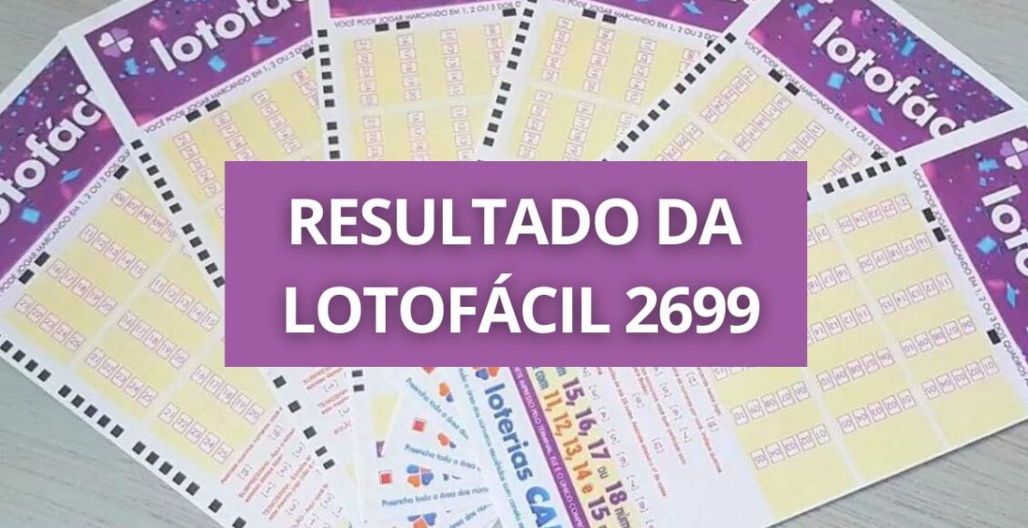 Confira o resultado da Lotofácil concurso 2699