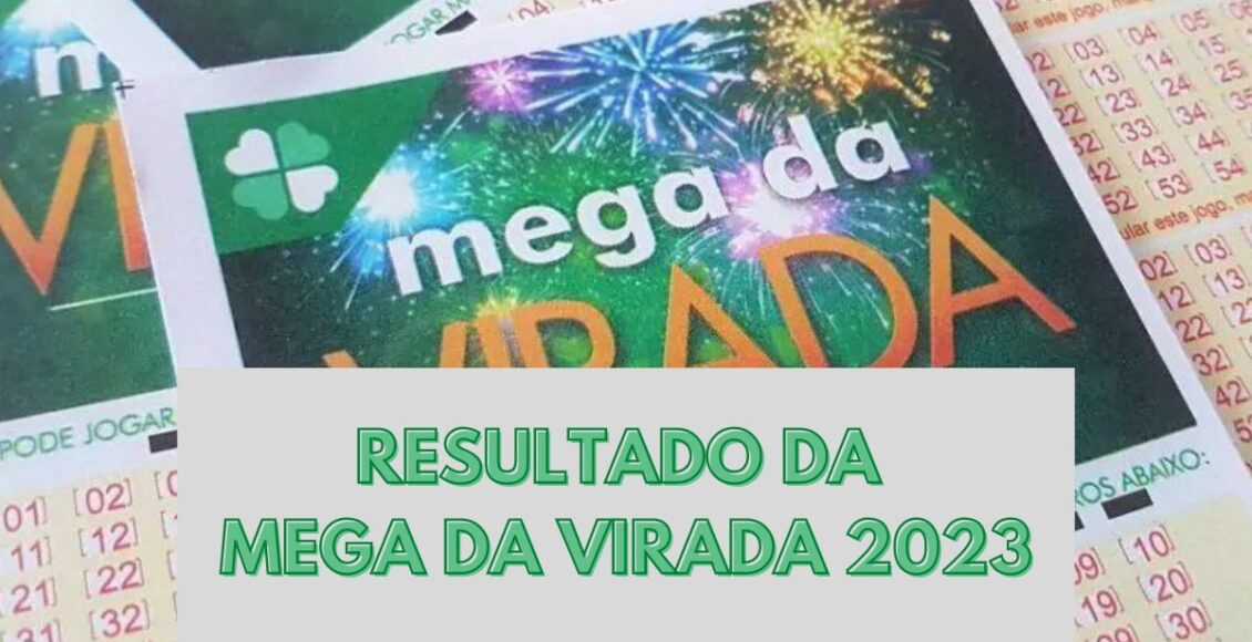Resultado da Mega da Virada 2023