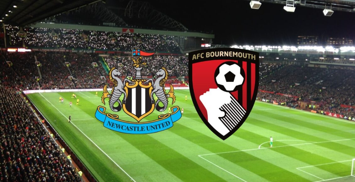 Newcastle x Bournemouth