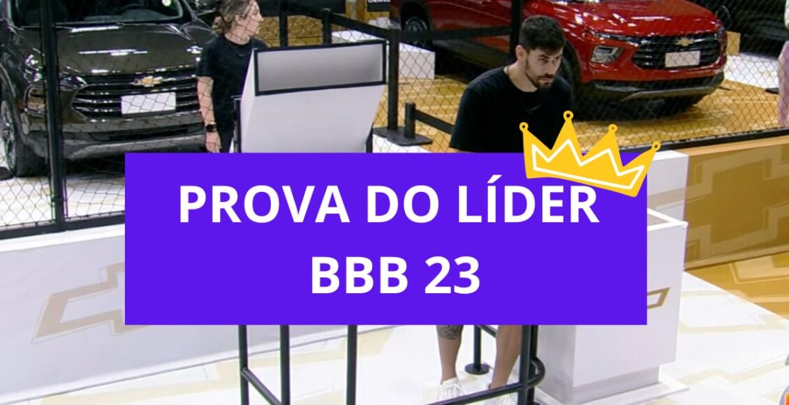 Como foi a Prova do Líder BBB 23