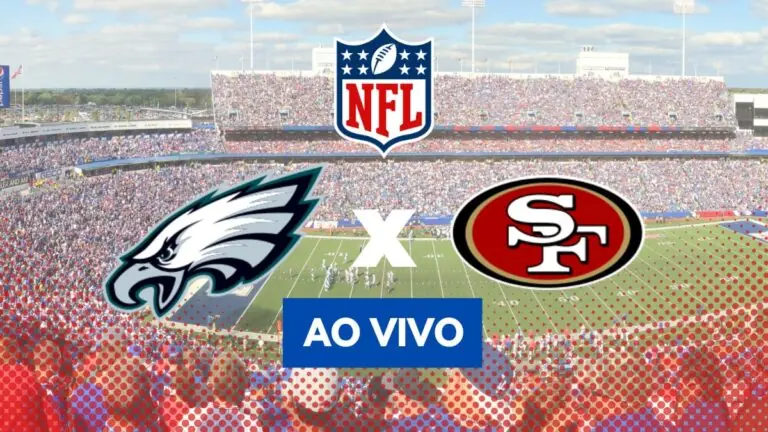 Horário e onde assistir Eagles x 49ers na final da NFL hoje (29/01)