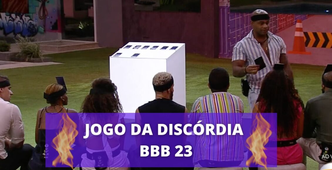 jogo da discórdia BBB 23