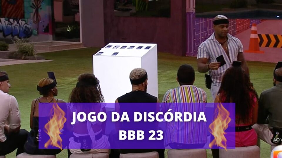 jogo da discórdia BBB 23