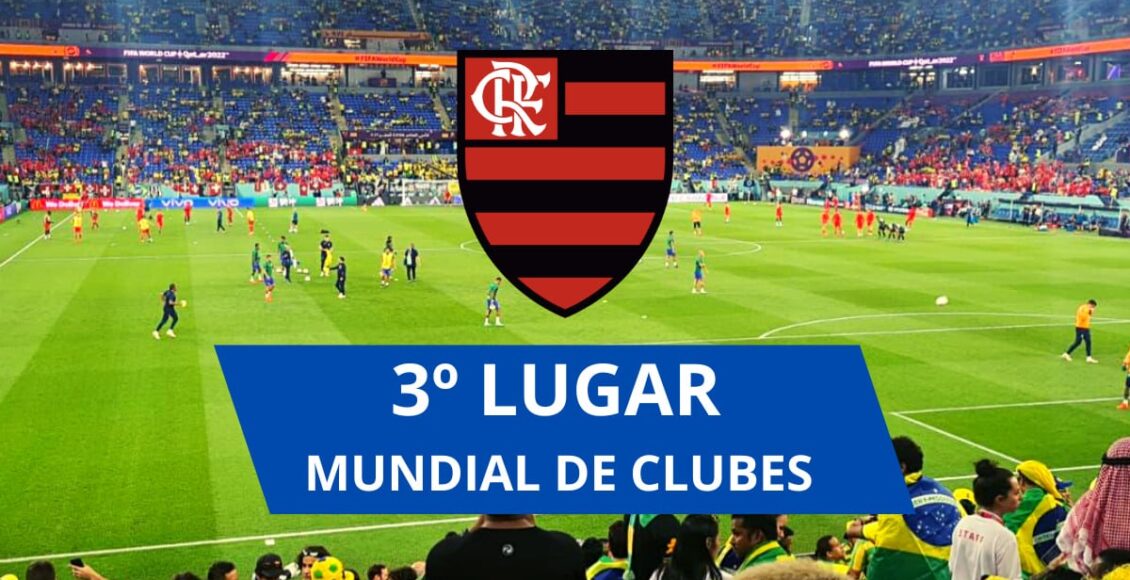 Flamengo fica em terceiro lugar no Mundial de Clubes 2023