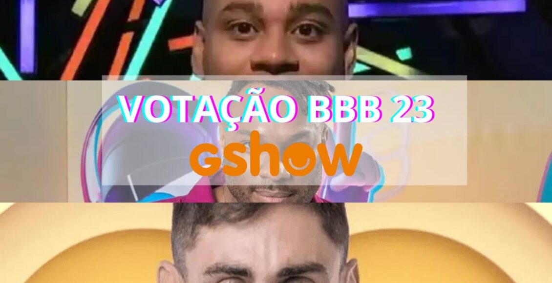 Gshow votação BBB 23